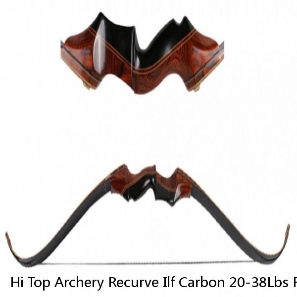 Hi Top Archery Recurve Ilf Carbon 20-38Lbs Recurve Bow Ready To Ship Traditional Archery Bow