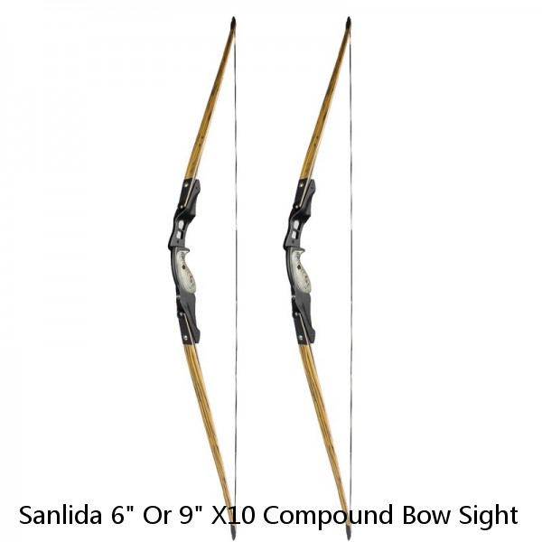 Sanlida 6" Or 9" X10 Compound Bow Sight