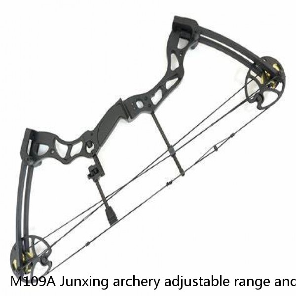 M109A Junxing archery adjustable range and tenacity biggest good handfeeling compound bows